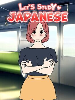 Let’s Study Japanese: A Sexy and Fun Way to Learn Japanese – Vol. 1