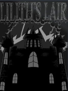 Lilith’s Lair