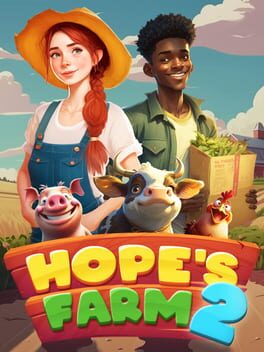 Hope’s Farm 2