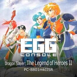 Eggconsole Dragon Slayer: The Legend of Heroes II PC-8801mkIISR