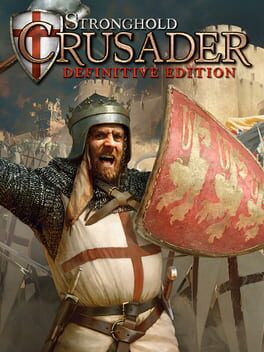 Stronghold: Crusader – Definitive Edition