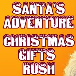 Santa’s Adventure: Christmas Gifts Rush