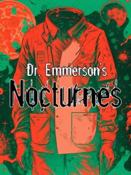 Dr. Emmerson’s Nocturnes