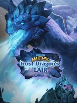 Minion Masters: Frost Dragon’s Lair