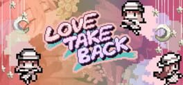 Love Take Back