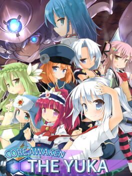 Core Awaken: The Yuka