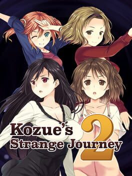 Kozue’s Strange Journey 2