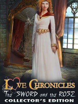 Love Chronicles: The Sword and the Rose – Collector’s Edition