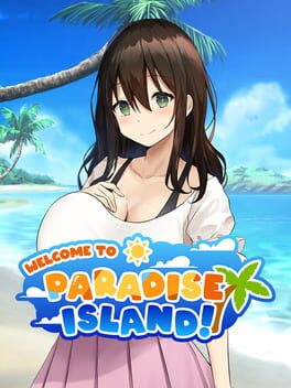 Welcome to Paradise Island