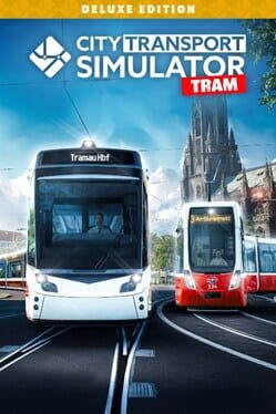 City Transport Simulator: Tram – Deluxe Edition