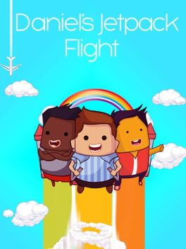 Daniel’s Jetpack Flight