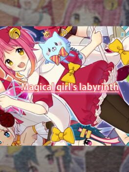 Magical girl’s labyrinth