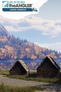 Call of the Wild: The Angler – Japan Fishing Reserve