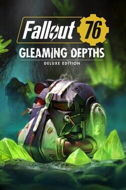 Fallout 76: Gleaming Depths – Deluxe Edition