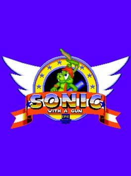 Sonic With a Gun