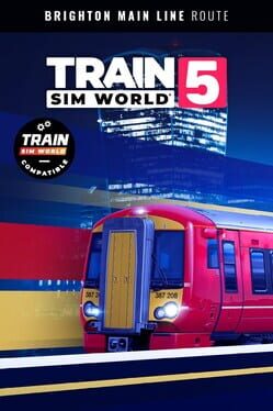 Train Sim World 5: Brighton Main Line: London Victoria – Brighton