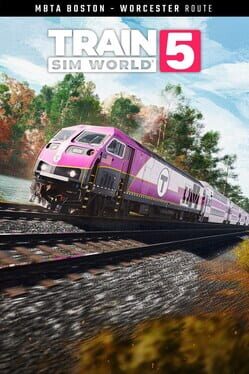 Train Sim World 5: MBTA Commuter – Boston – Worcester
