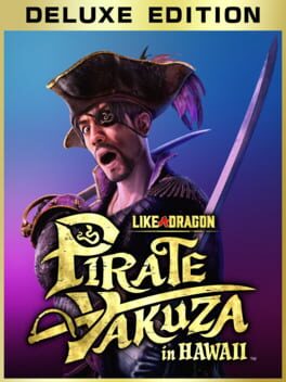 Like a Dragon: Pirate Yakuza in Hawaii – Deluxe Edition