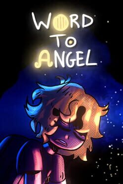 Word to Angel