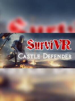 SurviVR – Castle Defender