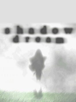 Shadow Dream