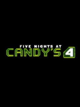Five Nights at Candy’s 4