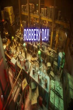 Robbery Day