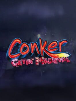 Conker: Gettin’ Medieval