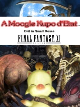 Final Fantasy XI: A Moogle Kupo d’Etat