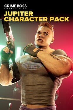 Crime Boss: Rockay City – Jupiter Character Pack