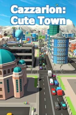 Cazzarion: Cute Town