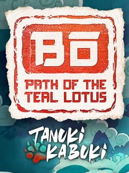 Bō: Path of the Teal Lotus – Tanuki Kabuki