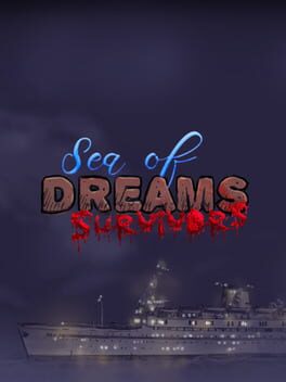 Sea of Dreams Survivors