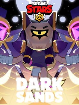Brawl Stars: Dark Sands