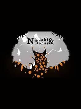 Naught: Edahi & Dohai