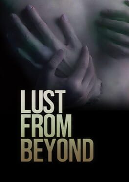 Lust From Beyond: The Full Set