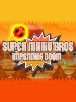 Super Mario Bros: Impending Doom