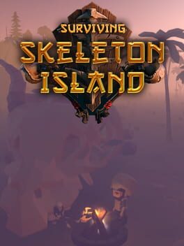 Surviving Skeleton Island