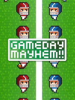 Gameday Mayhem!!