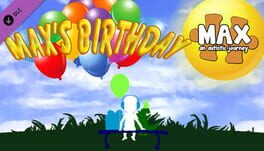 Max, an Autistic Journey: Max’s Birthday