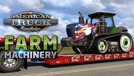 American Truck Simulator: Farm Machinery
