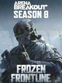 Arena Breakout: Season 8 – Frozen Frontline