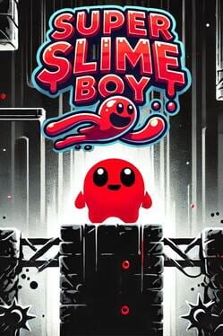 Super Slime Boy