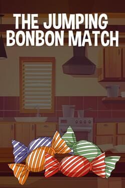 The Jumping Bonbon Match