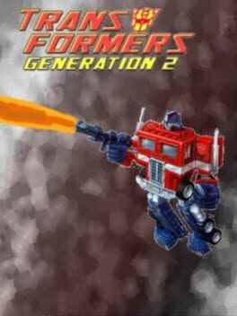 Transformers: Generation 2