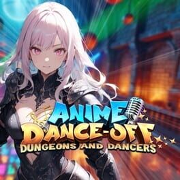Anime Dance-Off: Dungeons and Dancers