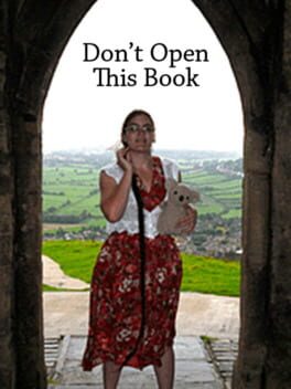 Don’t Open This Book