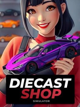 Diecast Shop Simulator