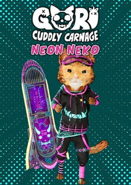 Gori: Cuddly Carnage – Neon Neko Triple Skin Pack