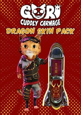 Gori: Cuddly Carnage – Chinese Dragon Premium Skin Pack
